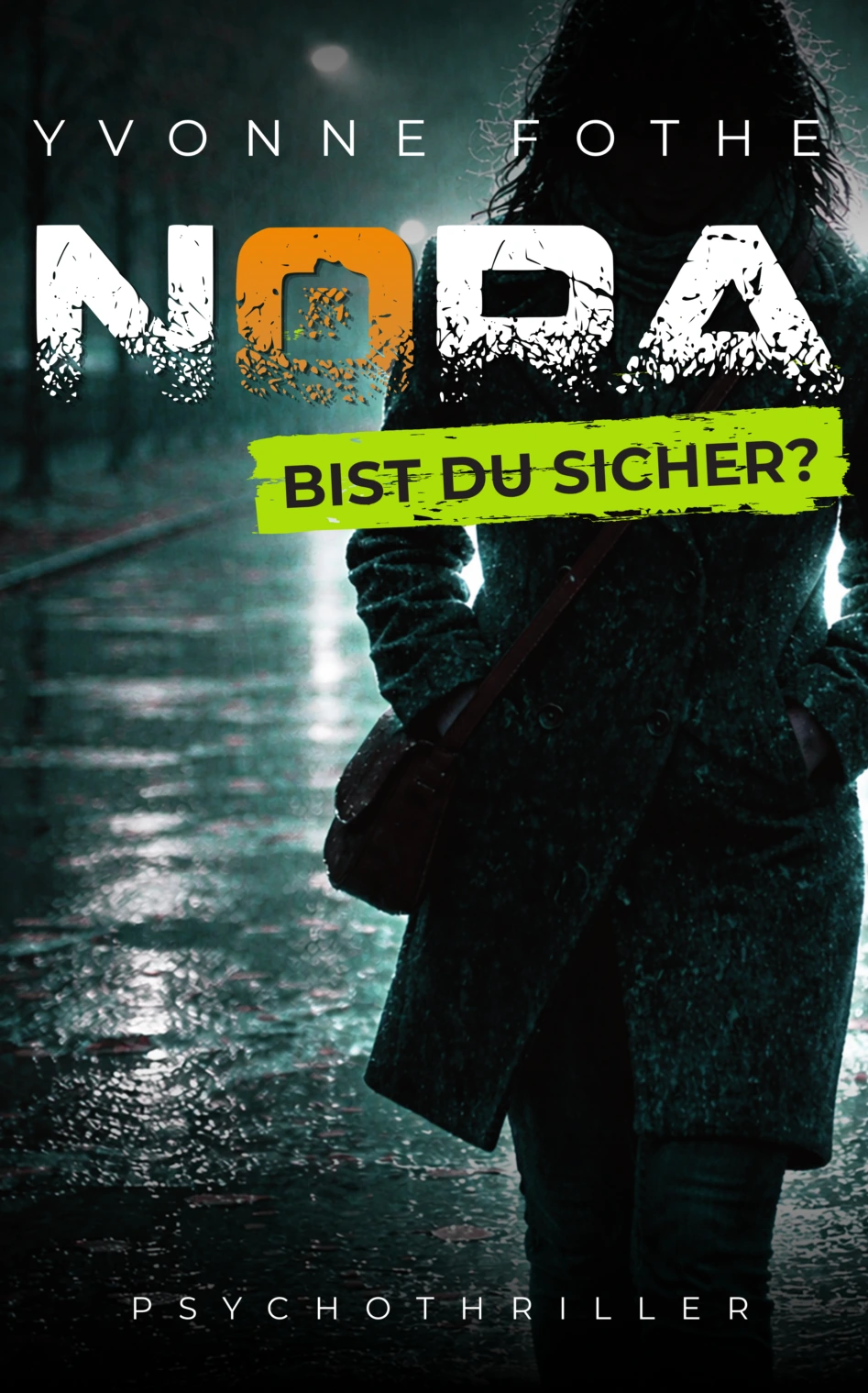 Nora – Bist du sicher?